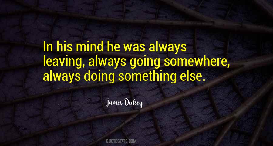 Quotes About Dickey #286030