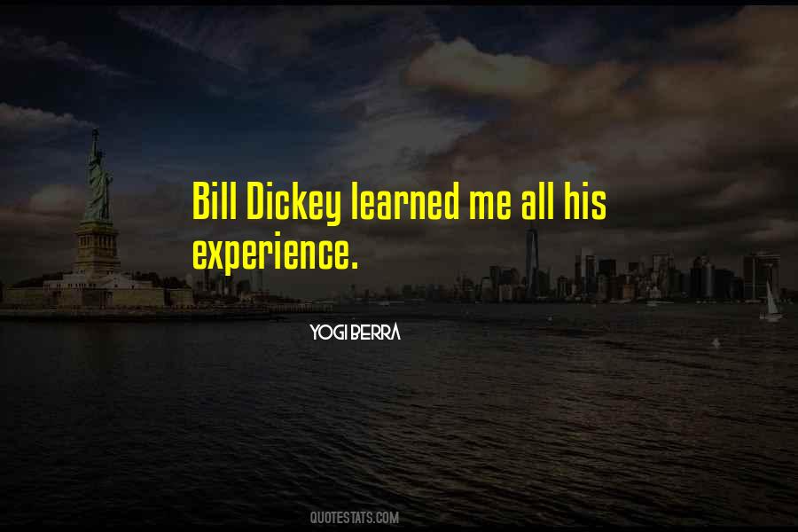 Quotes About Dickey #536684