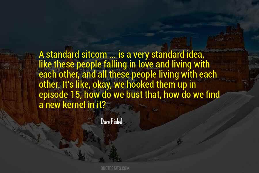 Living Standard Quotes #415865