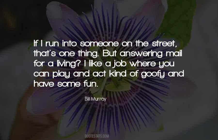 Living Up The Street Quotes #960830