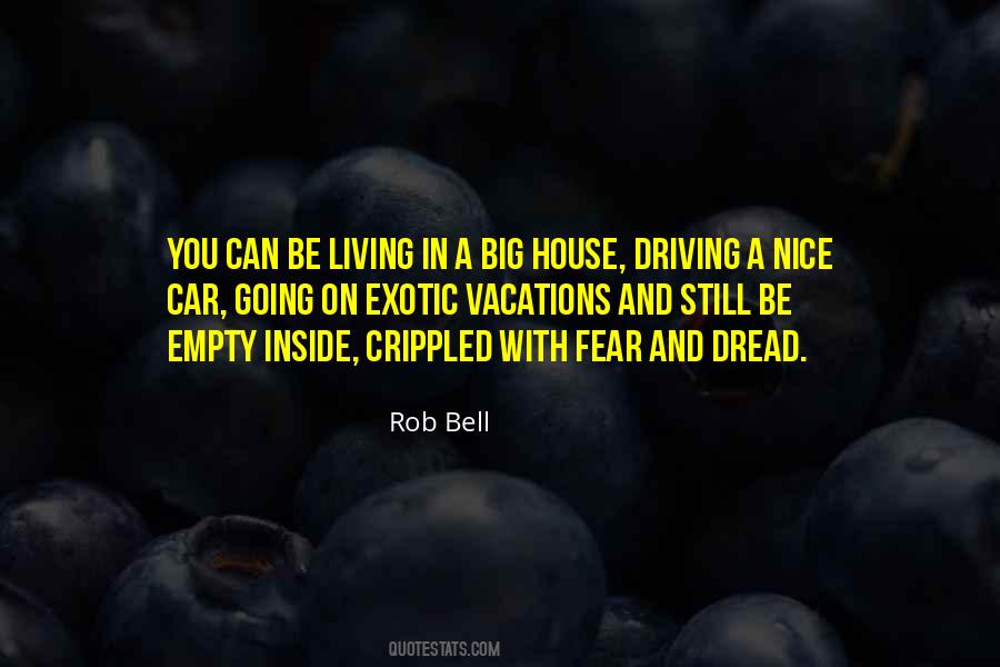 Living With Fear Quotes #1459360