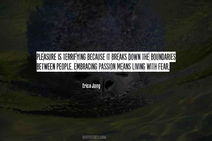Living With Fear Quotes #948223