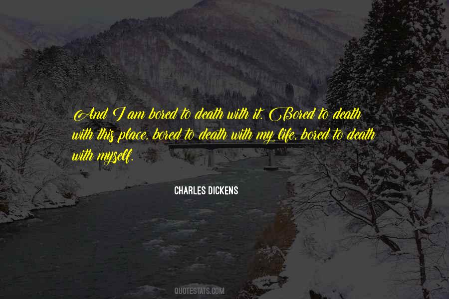 Quotes About Dickens Death #1045599
