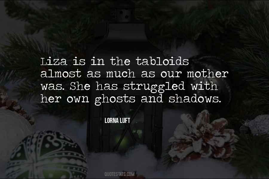 Liza Quotes #990014