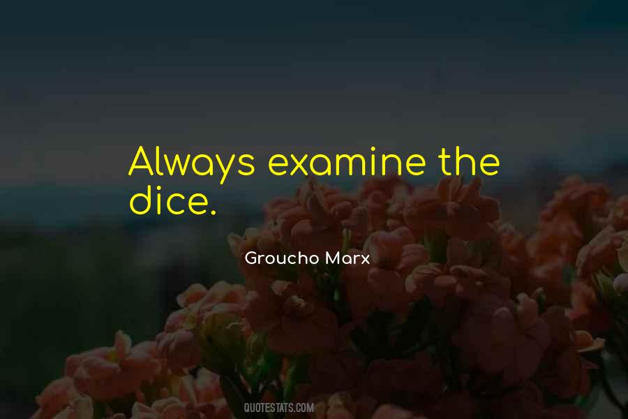 Quotes About Dice And Life #339016