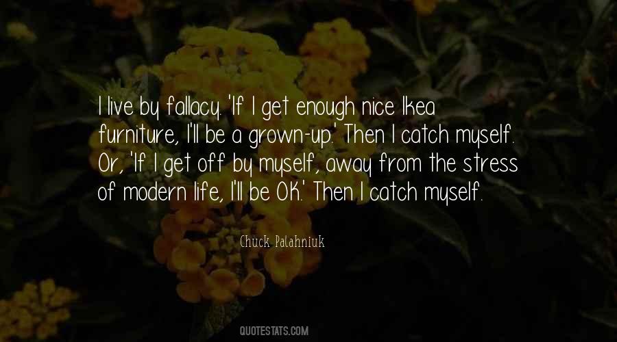 Ll Be Ok Quotes #450985