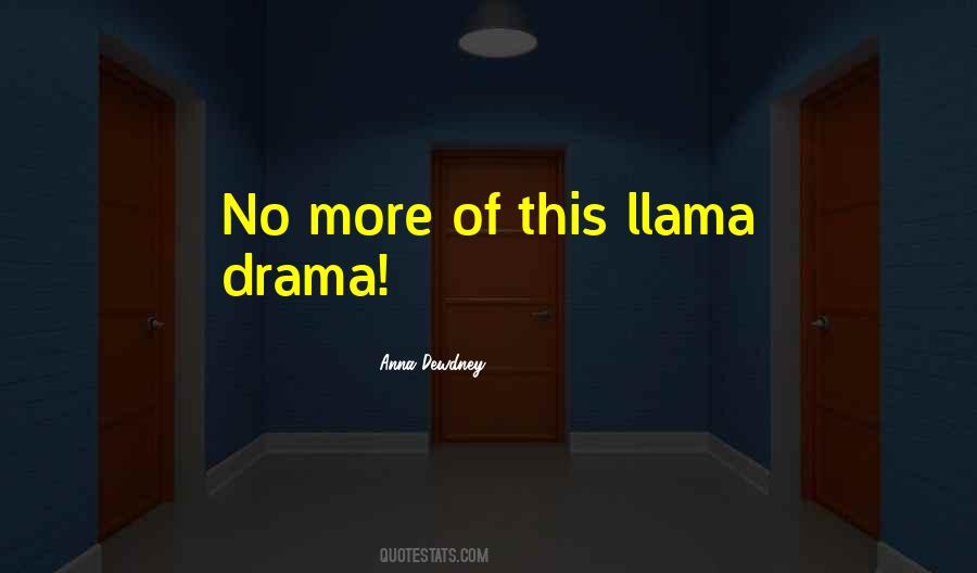 Llama Quotes #331952