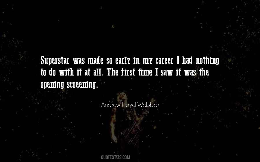 Lloyd Webber Quotes #1270364