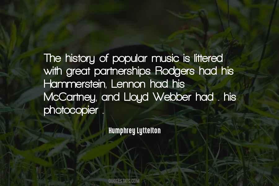 Lloyd Webber Quotes #1309674