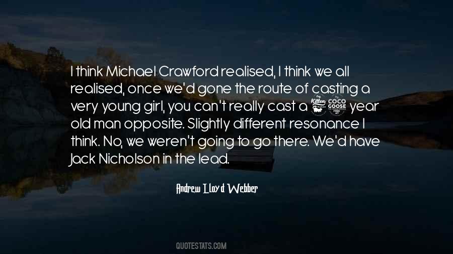 Lloyd Webber Quotes #792440