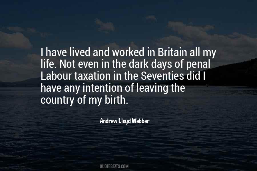 Lloyd Webber Quotes #902466