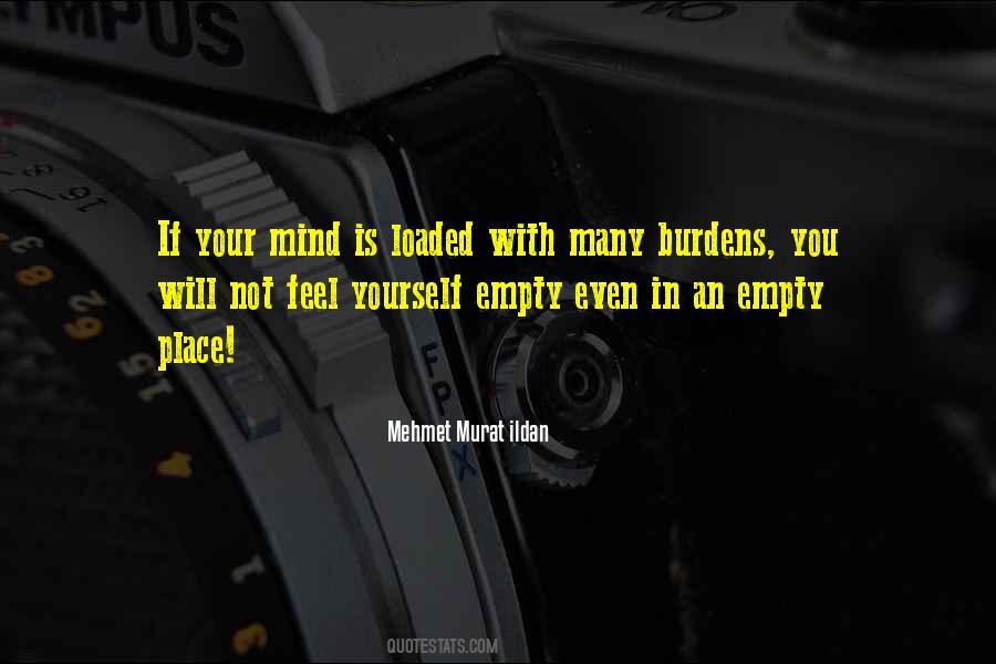 Loaded Mind Quotes #8551