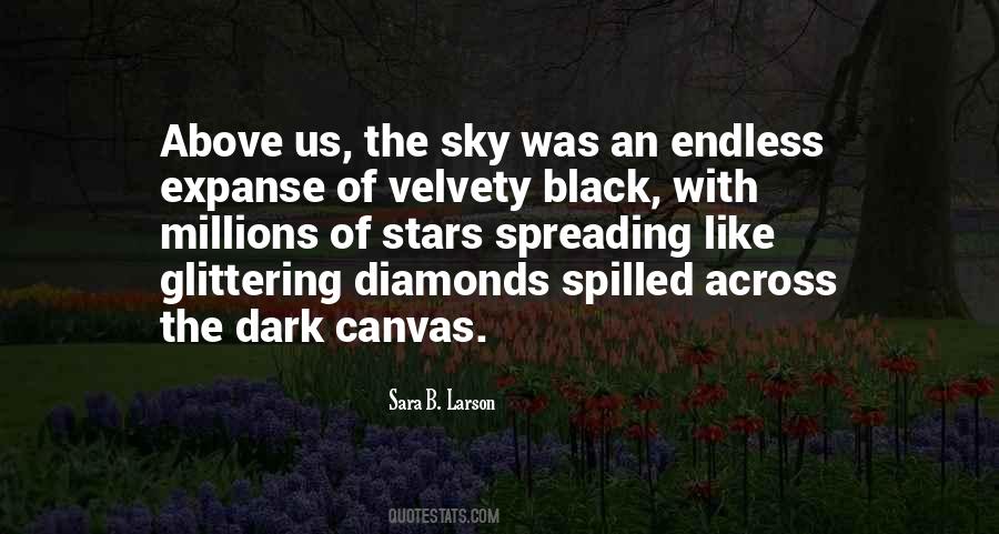 Quotes About Diamonds In The Sky #1568477