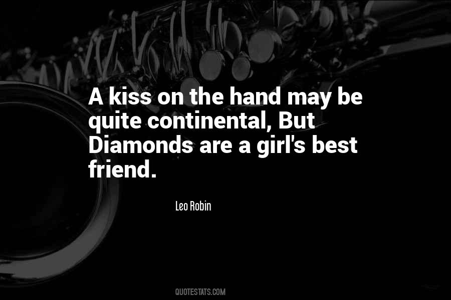 Quotes About Diamonds Are A Girl's Best Friend #50221