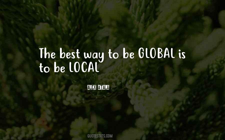 Local Global Quotes #191933