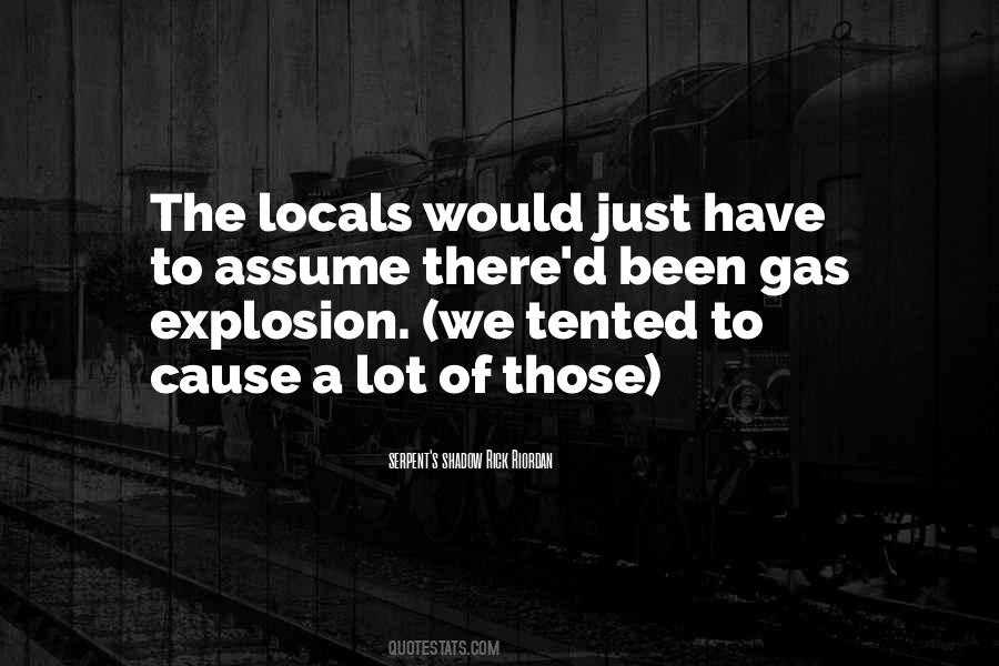 Locals Only Quotes #566532