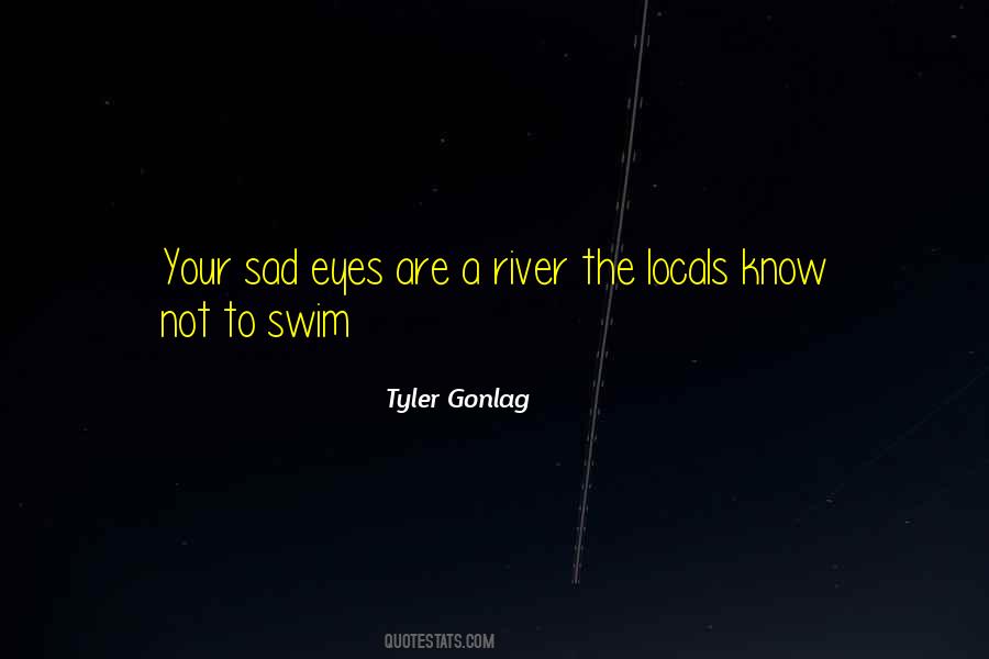 Locals Only Quotes #739169
