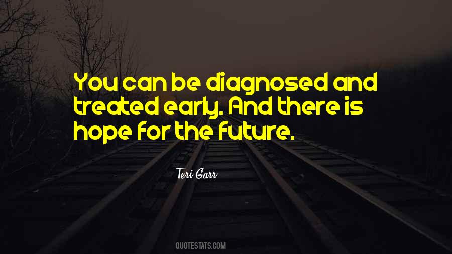 Quotes About Diagnosed #1340773