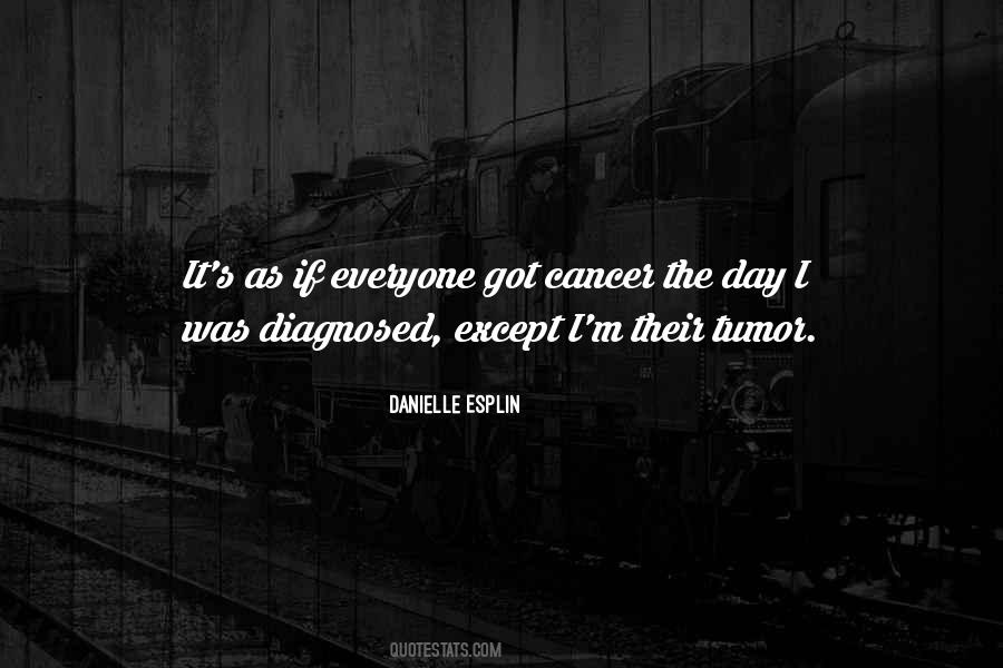 Quotes About Diagnosed #1365918