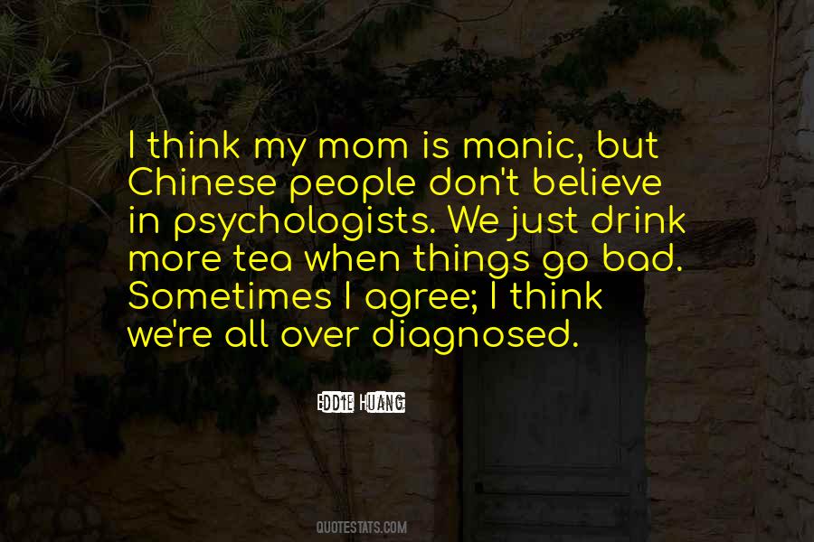 Quotes About Diagnosed #1575821