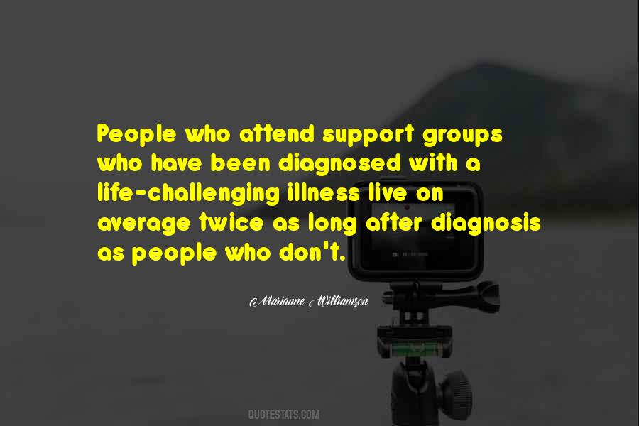 Quotes About Diagnosed #1742687