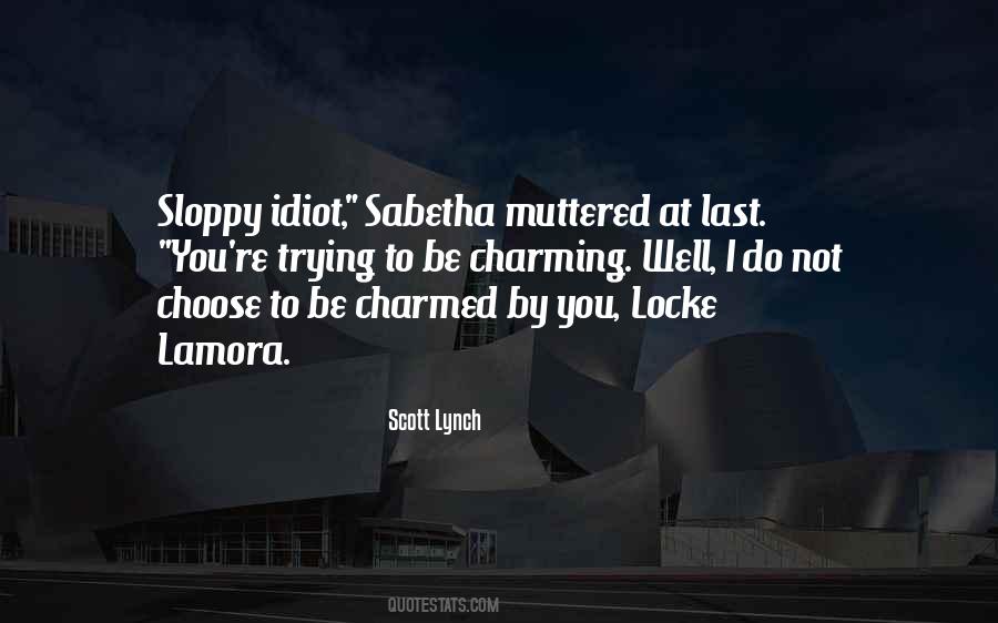 Locke Lamora Quotes #1357708