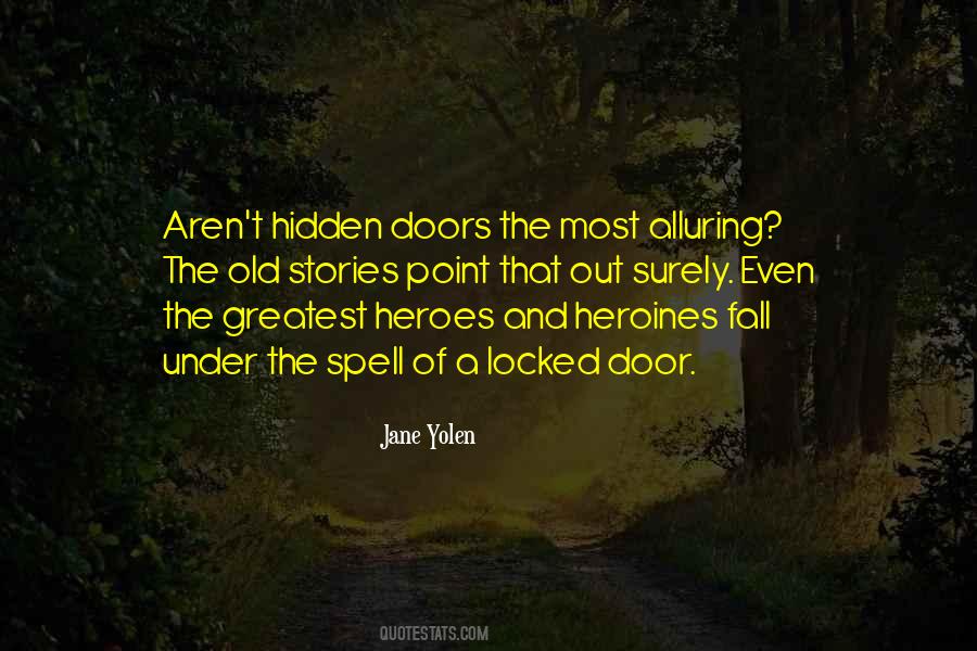 Locked Door Quotes #1658055