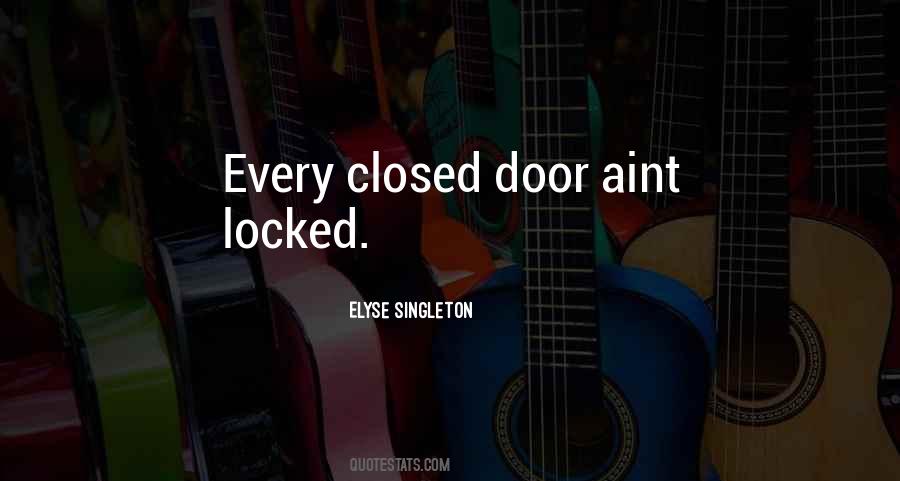 Locked Door Quotes #504488