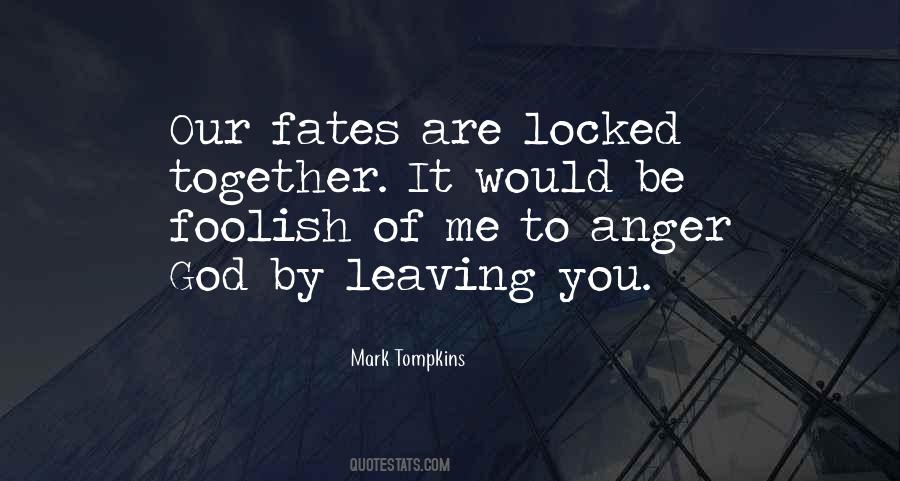 Locked Together Quotes #1676830