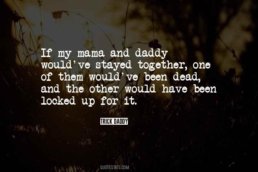 Locked Together Quotes #233500