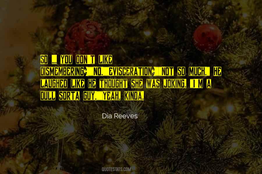 Quotes About Dia #1783179