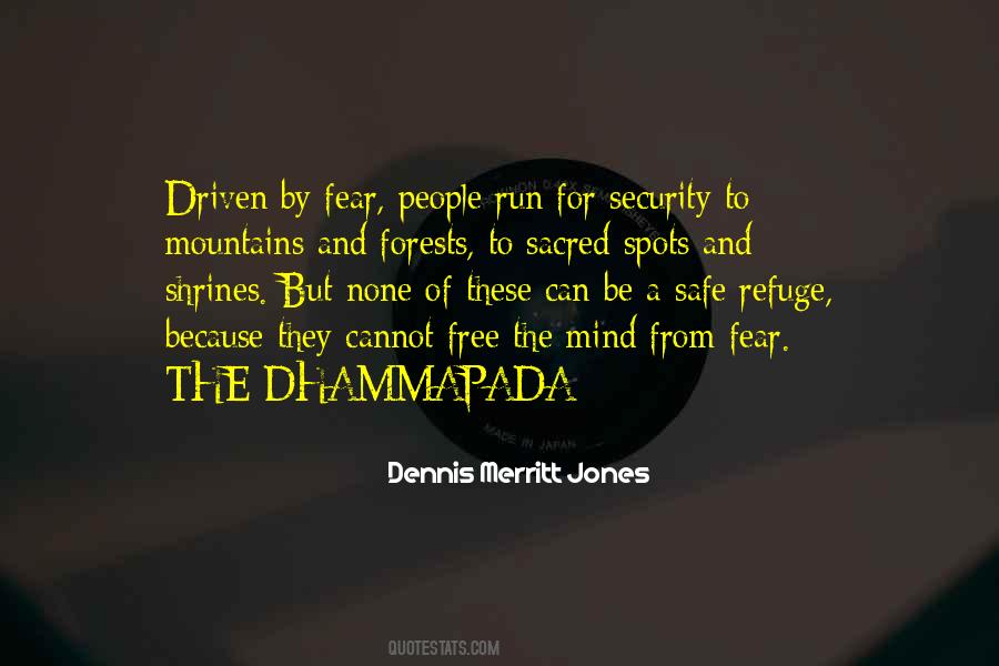 Quotes About Dhammapada #477905