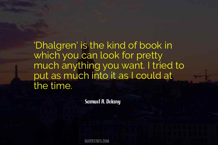 Quotes About Dhalgren #1218210