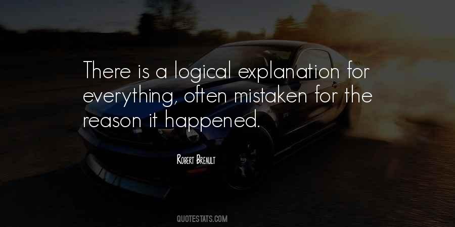 Logical Explanation Quotes #634517