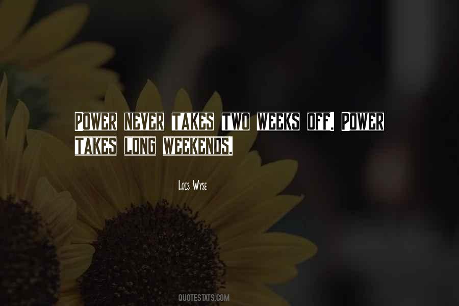 Lois Long Quotes #1407145