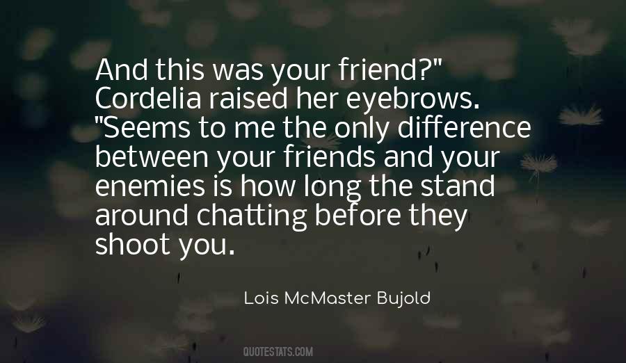 Lois Long Quotes #519673