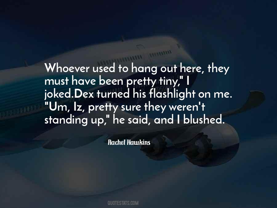 Quotes About Dex #1143105