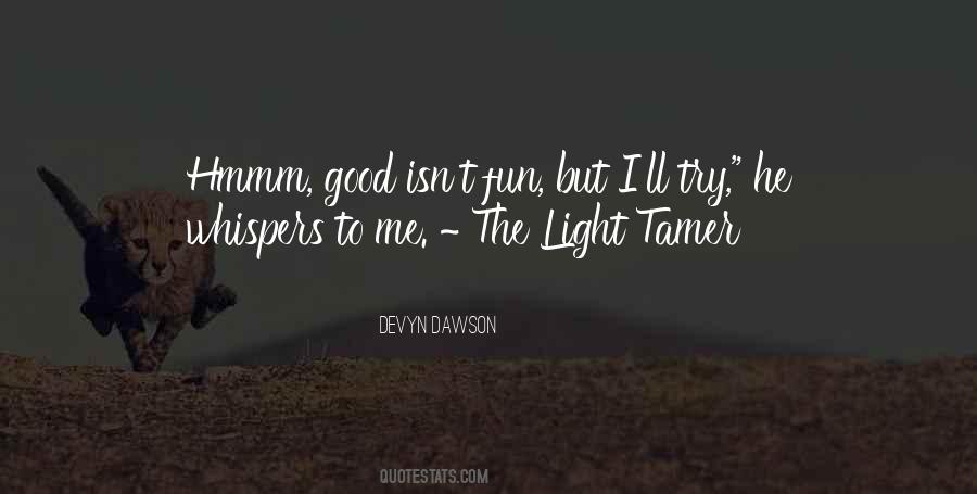 Quotes About Devyn #1024220