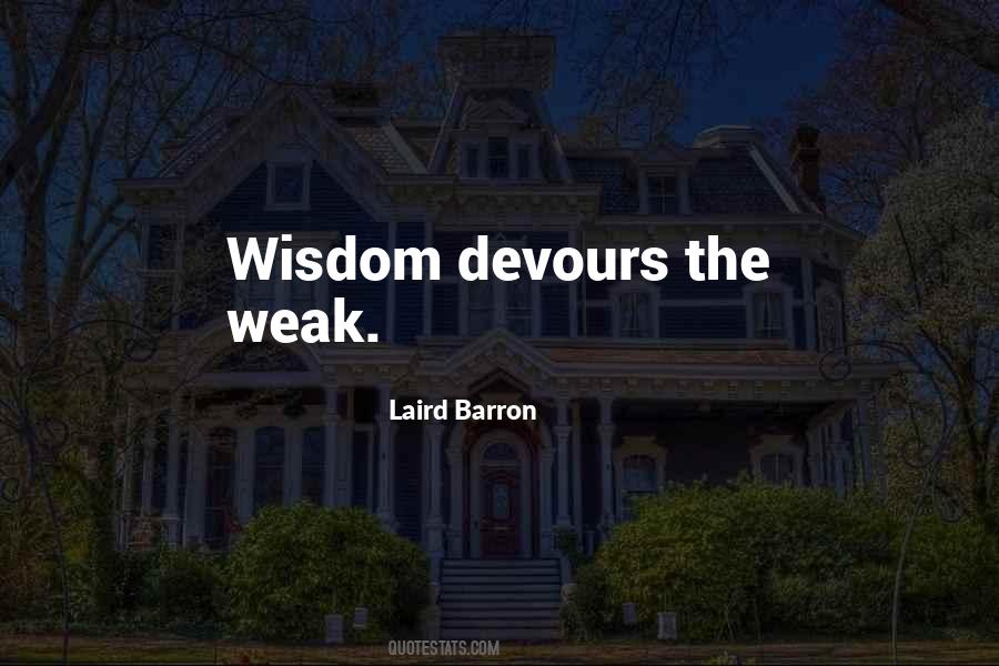 Quotes About Devours #711194