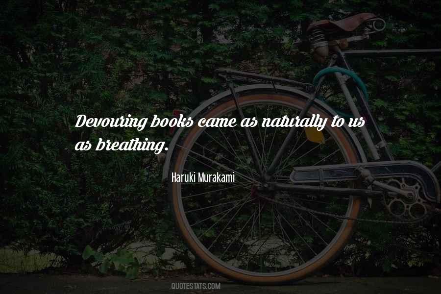 Quotes About Devouring Books #1645615