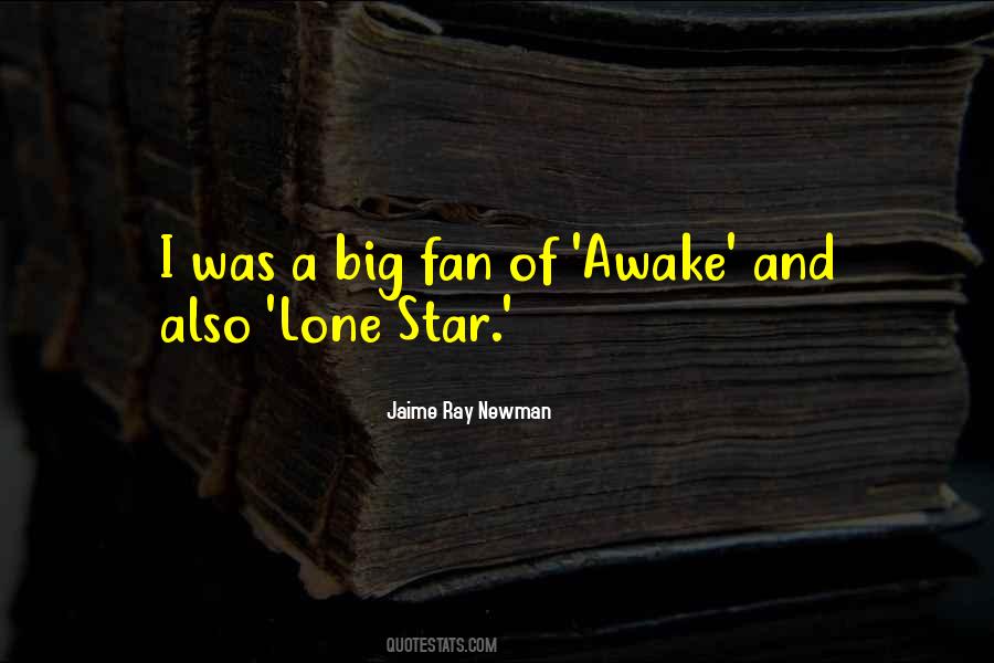 Lone Star Quotes #115951