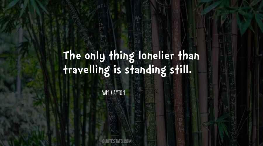 Lonelier Quotes #1135061