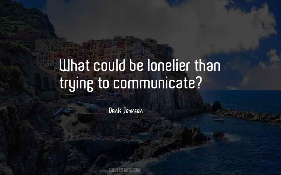 Lonelier Quotes #449511