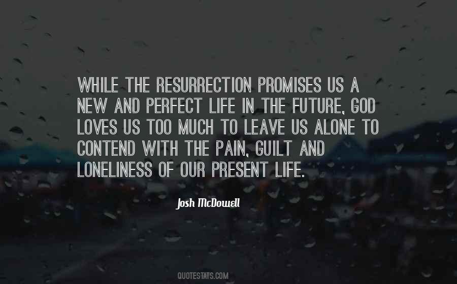 Loneliness And Alone Quotes #314309