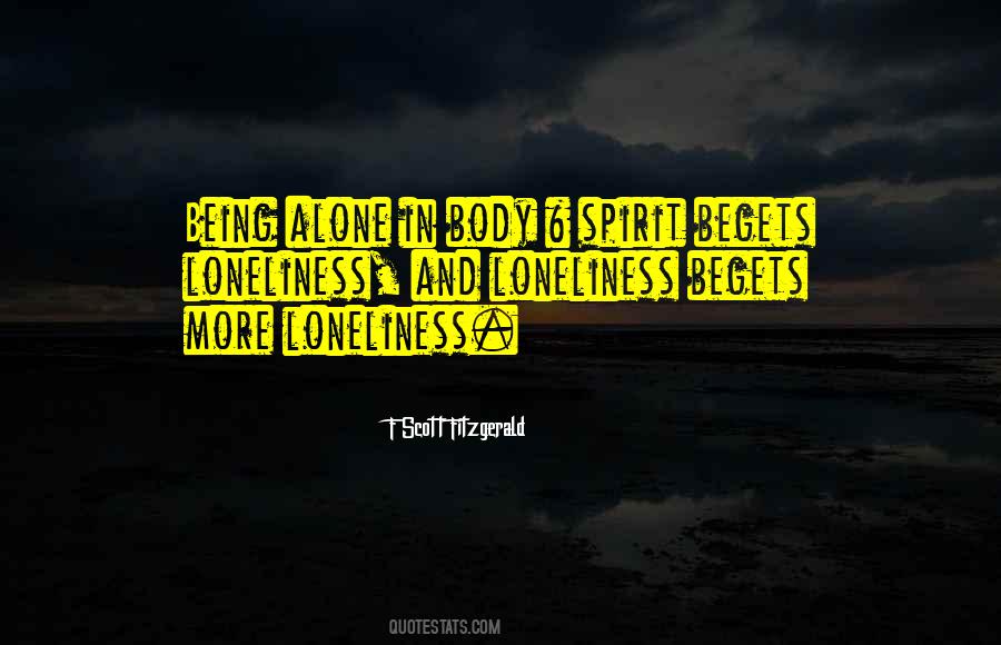 Loneliness And Alone Quotes #576912