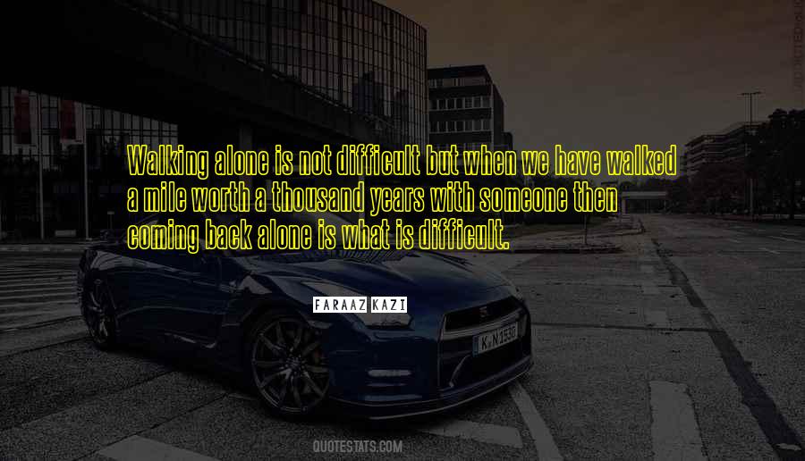 Loneliness And Alone Quotes #781298
