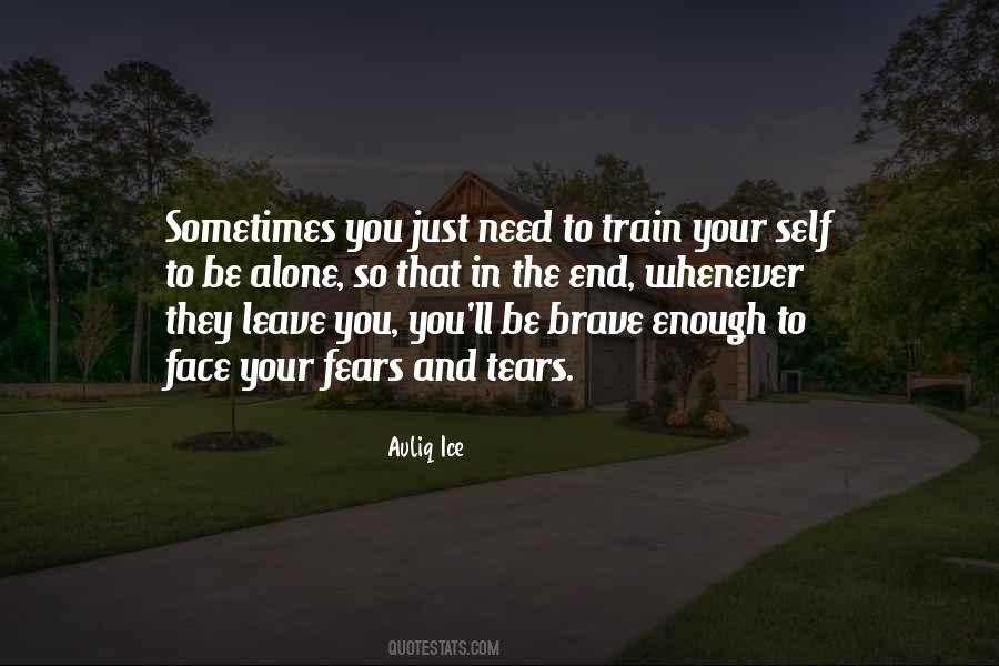 Loneliness And Alone Quotes #797375