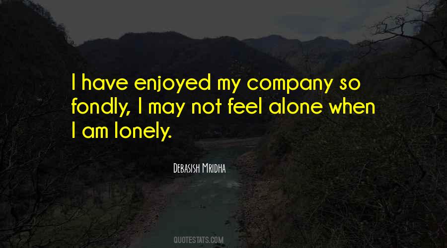 Lonely Feel Quotes #322302