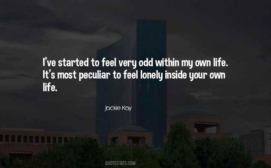 Lonely Feel Quotes #352513