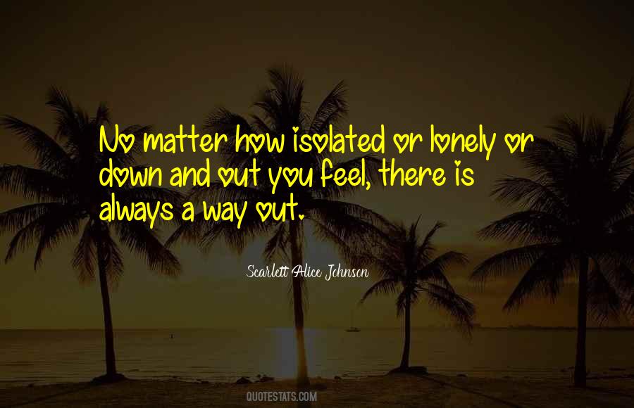 Lonely Feel Quotes #447262